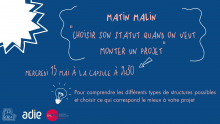 Matin Malin "Choisir son statut" - Cap Berriat + ADIE + URSC...
