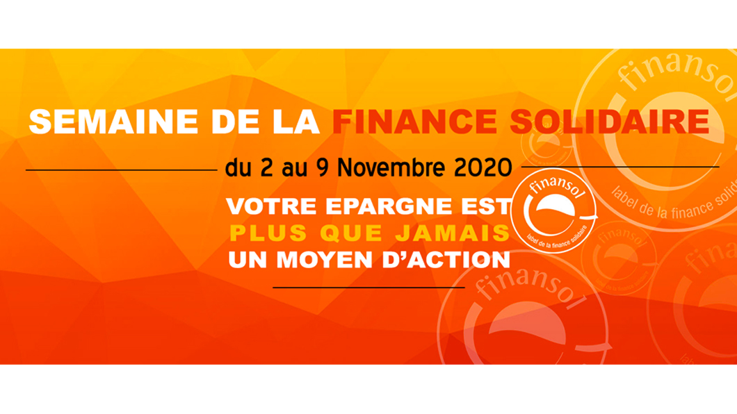 Semaine de la Finance solidaire du 02 au 09 Novembre
