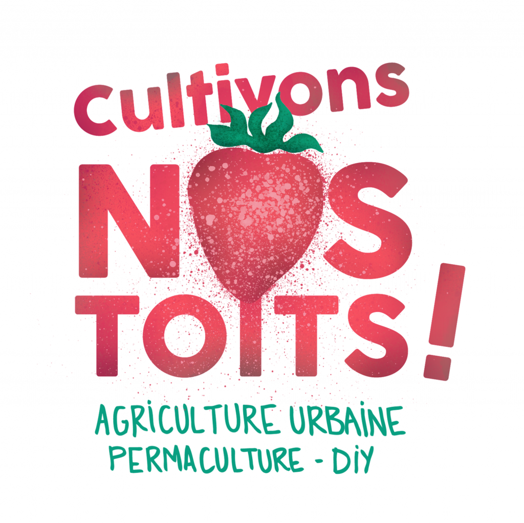 Cultivons Nos Toits