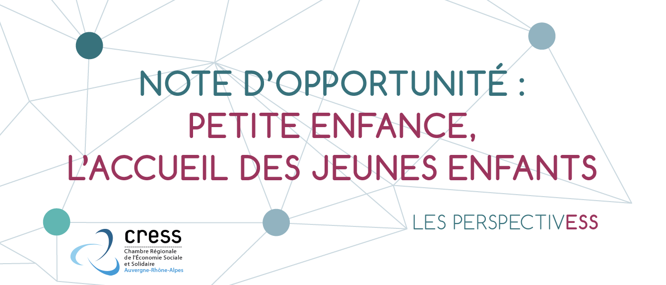 Note d&#039;opportunité : Petite enfance, l&#039;accueil des jeunes enfants