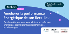Améliorer la performance énergétique de son tiers-lieu