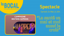 [AS]🧯⚕️Spectacle "La santé va mal et moi aussi je crois"