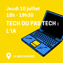 Tech ou pas tech : L'IA